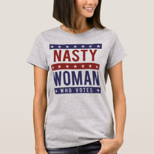 T-shirt Femme méchante qui vote 2016