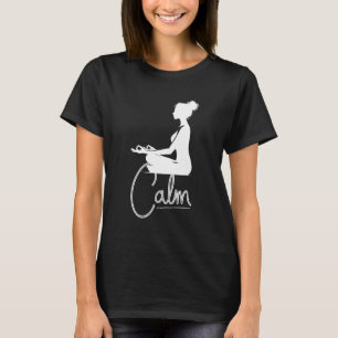 T-shirt Femme Méditation Yoga Citation Calme Tee pour Prof