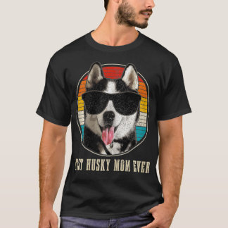 T-shirt Femme Meilleur Husky Maman Jamais Lunettes de sole