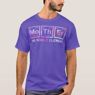T-shirt Femme Mère L'Élément Noble Amusant Maman Mère S