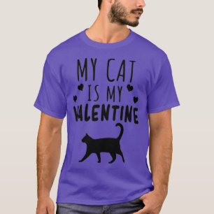 T-shirt Femme Mon Chat Est Mon Valentine Kitten Coeur Amou