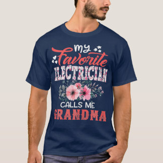 T-shirt Femme Mon Électricien Préféré M'Appelle Grand-Mère