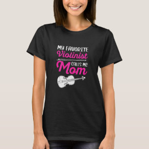 T-shirt Femme Mon Violoniste Favori Me Appelle Maman Music