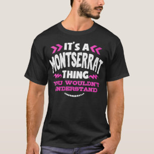 T-shirt Femme Montserrat Cadeau personnalisé C'est un Mont