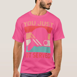 T-shirt Femme, On Vous A Servi Drôle Tennis De Table
