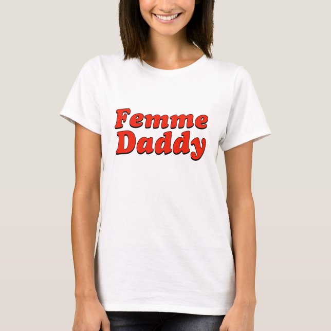 T-shirt Femme papa LGBTQ Queer Pride Mois (Devant)