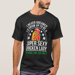 T-shirt Femme paysanne poulet folle Femmes T
