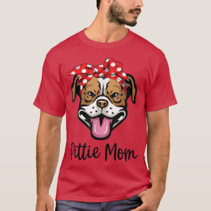 T-shirt Femme Pitbull Mama Pittie Maman Pitbull Lover Dog