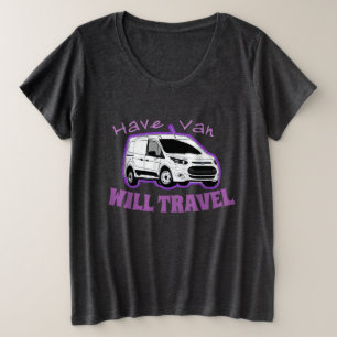T-shirt Femme Plus Taille "Avoir Van / Will Travel