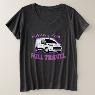 T-shirt Femme Plus Taille "Avoir Van / Will Travel