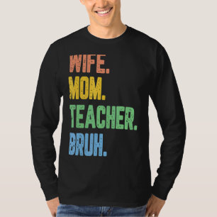 T-shirt Femme Retro Femme Maman Enseignante Bruh marrantes