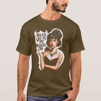 T-shirt Femme Son Ex Est Mon Plus Grand Ventilateur Nouvea