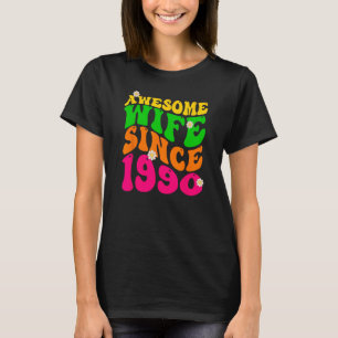 T-shirt Femme stupéfiante depuis 1990 Mariage Anniversaire