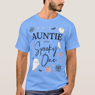 T-shirt Femme Tante du Éffrayant One Girl First Birthda