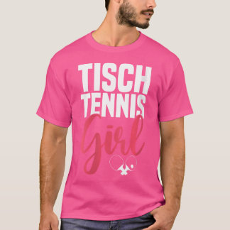 T-shirt Femme Tennis De Table Fille Dit Avec Tennis De Tab