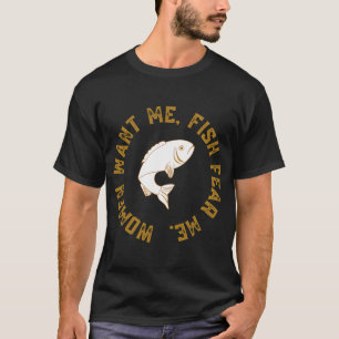 T-shirt Femme veut que je pêche, peur de moi