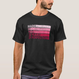 T-shirt Femmes 39 ans Anniversaire Né en 1984 Filles 39e B