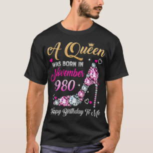 T-shirt Femmes 40 Anniversaire Reine Novembre 1980 Bonne n