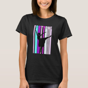 T-shirt Femmes 41e Danse Anniversaire Pour Femmes Classe É