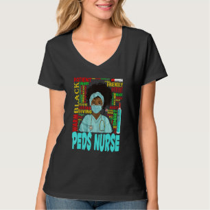 T-shirt Femmes afro-américaines Peds noirs Nurse Black His