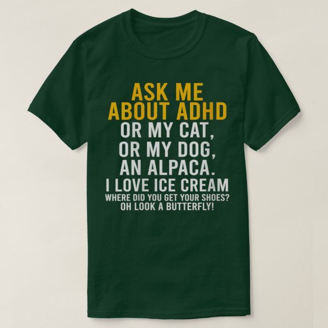 T-shirt Femmes Amusantes Me Demander À Propos D'Autisme Ad (Design devant)