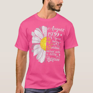 T-shirt Femmes Août Filles 1939 Cadeau Anniversaire 83 Ans