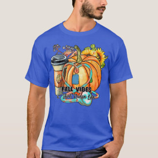 T-shirt Femmes Automne Vibes & That Nurse Life Automne Sai