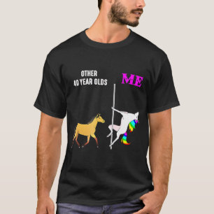 T-shirt Femmes Autres 40 Ans Et Moi Unicorne Danser B