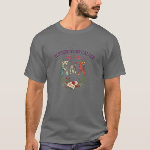 T-shirt Femmes Béni D'Être Appelé AMA Floral Funny Mothe