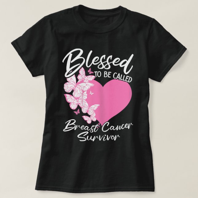 T-shirt Femmes Béni D'Être Appelé Survivant Du Cancer Du S (Design devant)