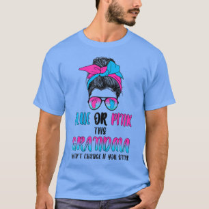 T-shirt Femmes bleu ou rose ce genre de grand-mère révèle 