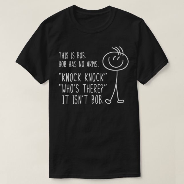 T-shirt Femmes C'Est Bob Il N'A Pas D'Armes Drôle Knock Kn (Design devant)