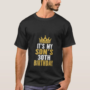 T-shirt FEMMES C'est mon fils 30e anniversaire 30 ans Ma