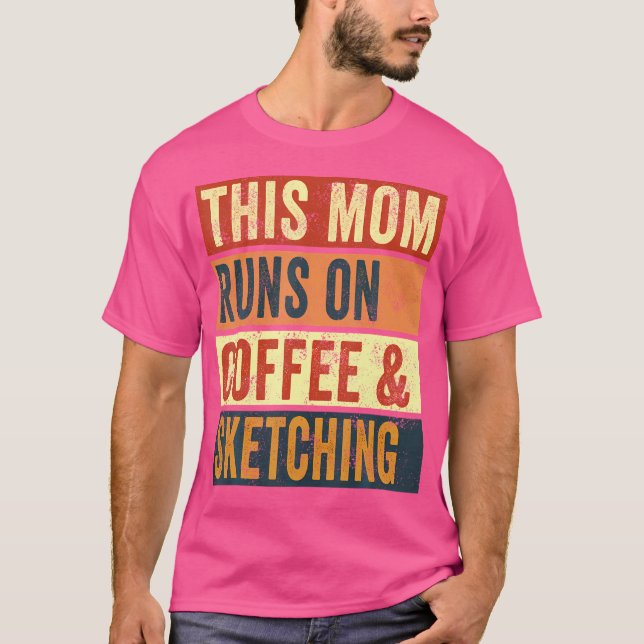 T-shirt Femmes Cette Mère Fait Du Café Et Dessine Dessin (Devant)