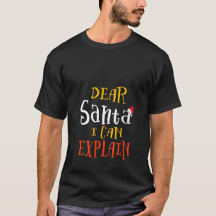 T-shirt Femmes Cher Père Noël Je Peux Expliquer Drôle Paja