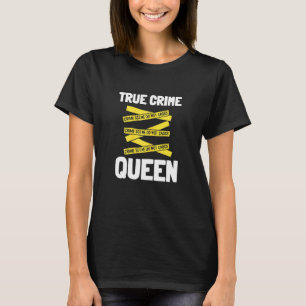 T-shirt Femmes Criminalité Véritable Et Tueur En Série Ou