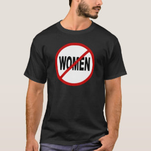 T-shirt Femmes de la haine Women/No permises la