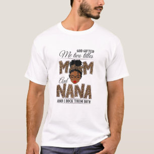 T-shirt FEMMES Dieu M'A Donné Deux Titres Maman Nana Leop