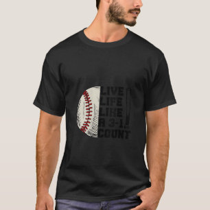 T-shirt Femmes Drôle Vie Comme 3 1 Comte Baseball Sof