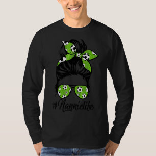 T-shirt Femmes Dy Nannie Vie Football Fête des mères Messy