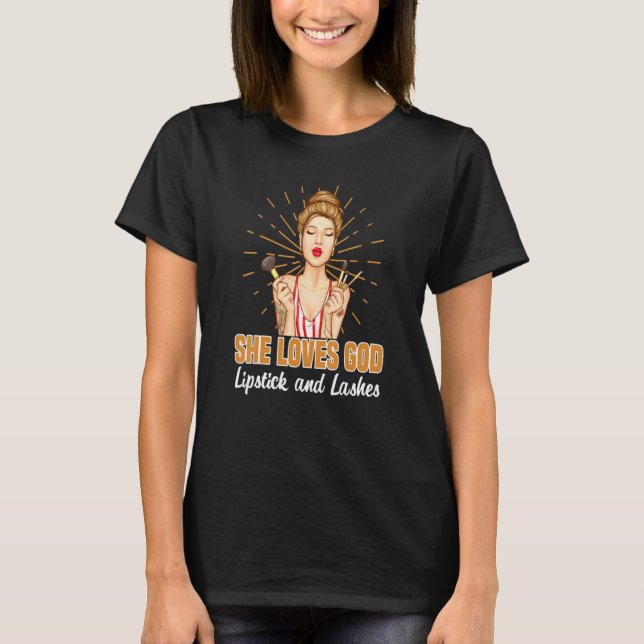 T-shirt Femmes Elle Aime Dieu Lipstick Lashes Matching Mak (Devant)