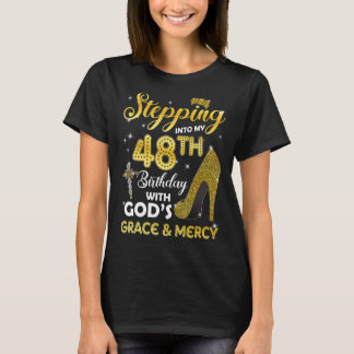 T-shirt Femmes Entrant Dans Mon 48E Anniversaire Avec Dieu