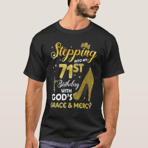 T-shirt Femmes Entrant Dans Mon 71E Anniversaire Avec Dieu