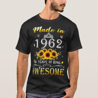 T-shirt Femmes Fabriquées En 1962 Tournesol 60ème Annivers