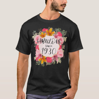 T-shirt Femmes Femmes 92 Ans Fabuleux Depuis 1930 Happ