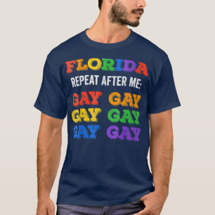 T-shirt Femmes Floride Gay dire gay Trans rester fier LGBT