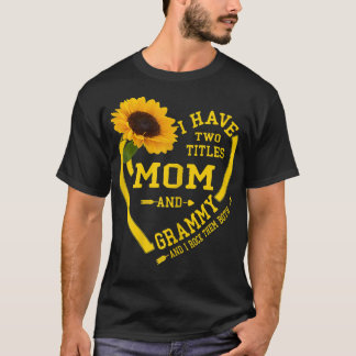 T-shirt Femmes J'Ai Deux Titres Maman Et Grammy Mères Da