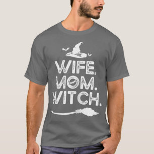 T-shirt Femmes J'ai trois titres femme maman et sorcière d