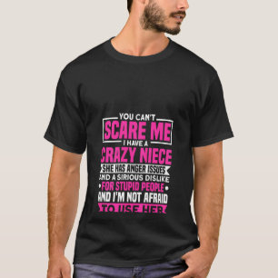 T-shirt Femmes J'Ai Une Nièce Fou Elle A La Colère Envoie 