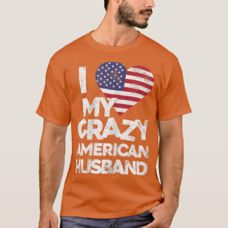 T-shirt Femmes J'Aime Mon Fou Mari Américain T Marrie